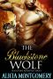 [Blackstone Mountain Series 04] • The Blackstone Wolf